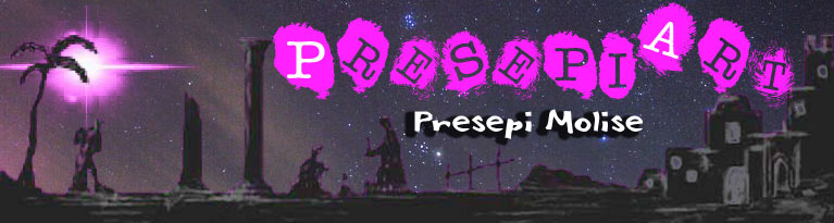 PRESEPI ART - Presepi Molise